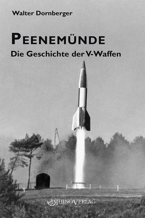 Walter Dornberger: Peenemünde, Buch