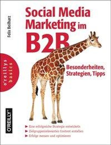 Felix Beilharz: Beilharz, F: Social Media Marketing im B2B, Buch