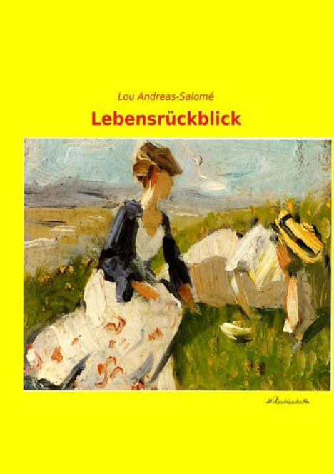 Lou Andreas-Salomé: Lebensrückblick, Buch