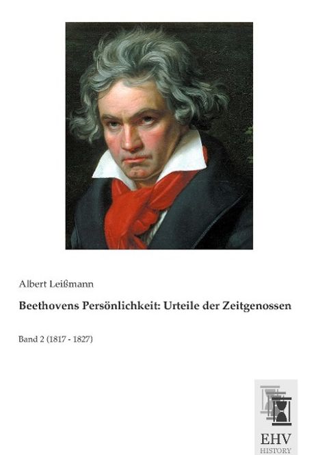Beethovens Persönlichkeit: Urteile der Zeitgenossen, Buch