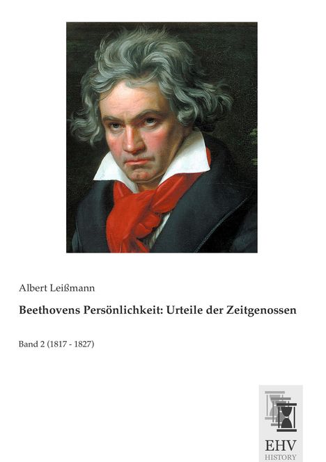 Beethovens Persönlichkeit: Urteile der Zeitgenossen, Buch