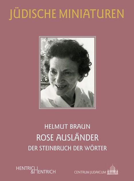 Helmut Braun: Rose Ausländer, Buch
