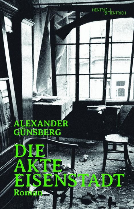 Alexander Günsberg: Die Akte Eisenstadt, Buch