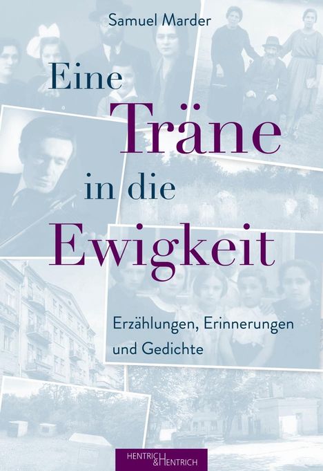 Samuel Marder: Marder, S: Träne in die Ewigkeit, Buch