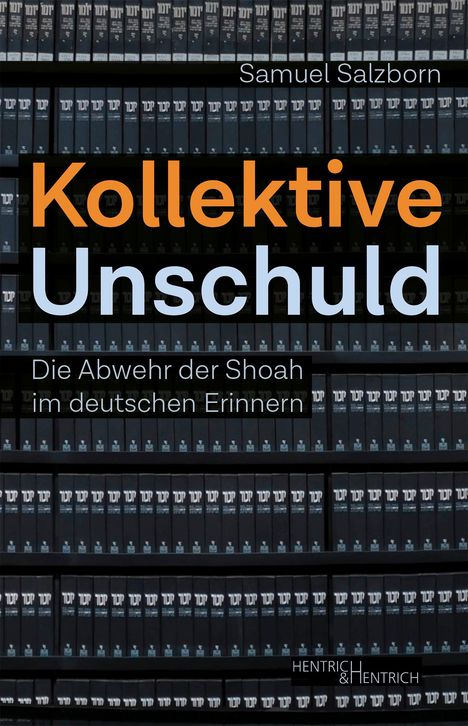 Samuel Salzborn: Kollektive Unschuld, Buch
