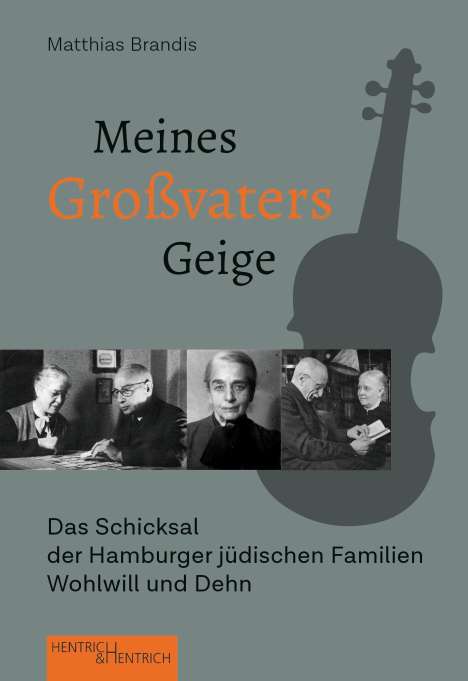 Matthias Brandis: Meines Großvaters Geige, Buch
