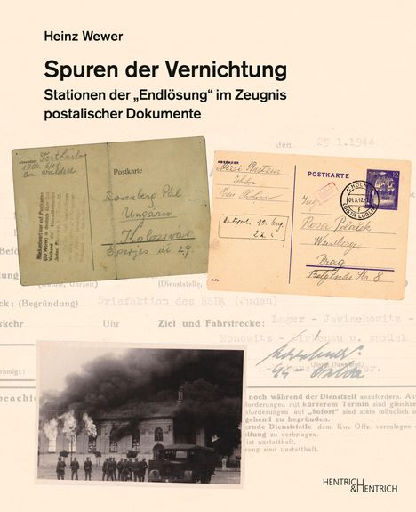 Heinz Wewer: Wewer, H: Spuren der Vernichtung, Buch