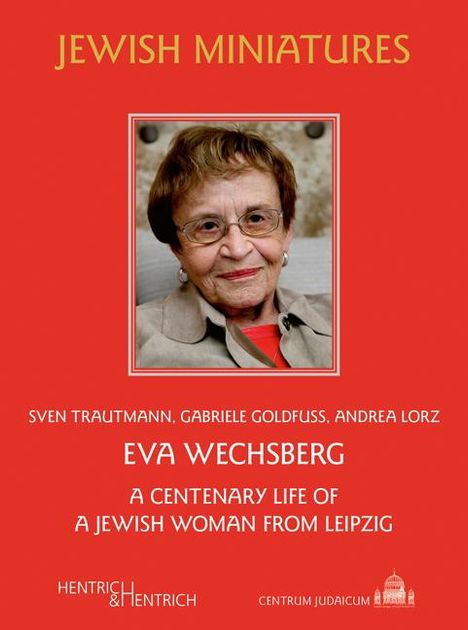 Sven Trautmann: Eva Wechsberg, Buch