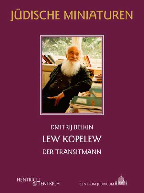 Dmitrij Belkin: Lew Kopelew, Buch