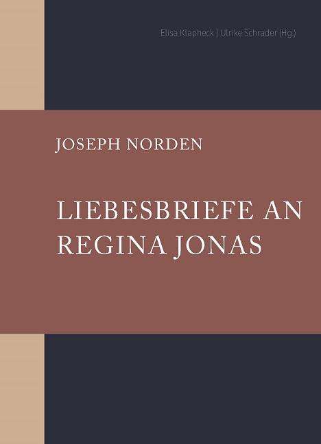 Joseph Norden: Liebesbriefe an Regina Jonas, Buch