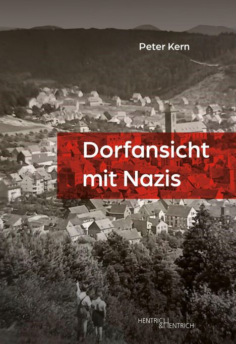 Peter Kern: Dorfansicht mit Nazis, Buch