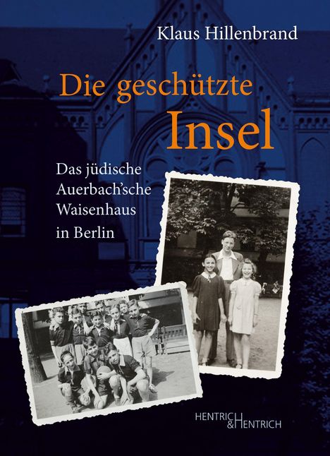 Klaus Hillenbrand: Die geschützte Insel, Buch