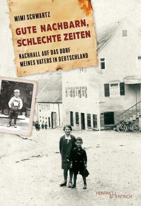 Mimi Schwartz: Gute Nachbarn, schlechte Zeiten, Buch