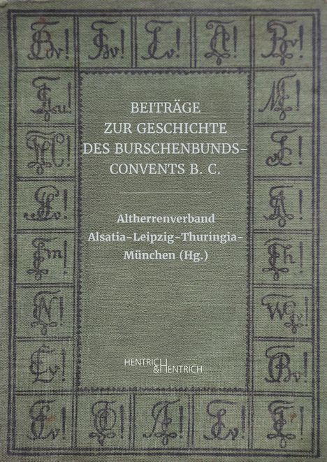 Beiträge zur Geschichte des Burschenbunds-Convents B. C., Buch