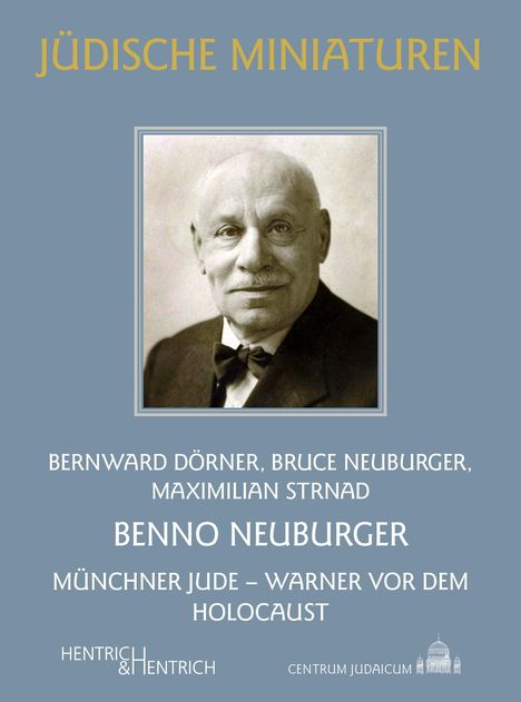 Bernward Dörner: Benno Neuburger, Buch