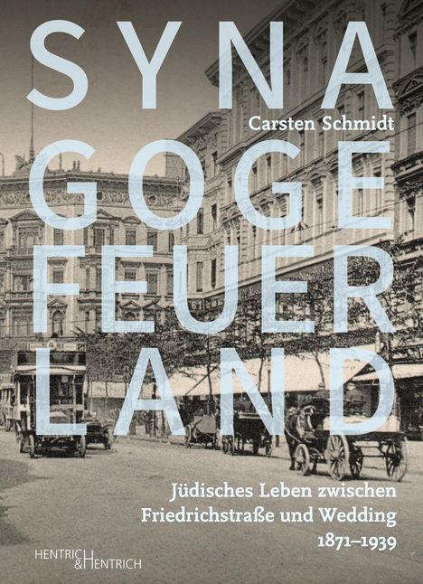 Carsten Schmidt: Synagoge Feuerland, Buch