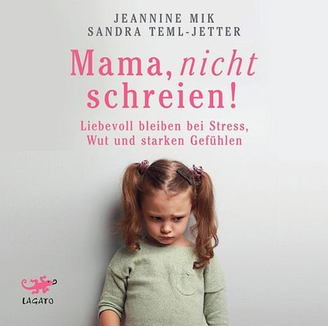 Jeannine Mik: Mama, nicht schreien!, MP3-CD