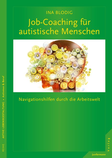 Ina Blodig: Job-Coaching für autistische Menschen, Buch