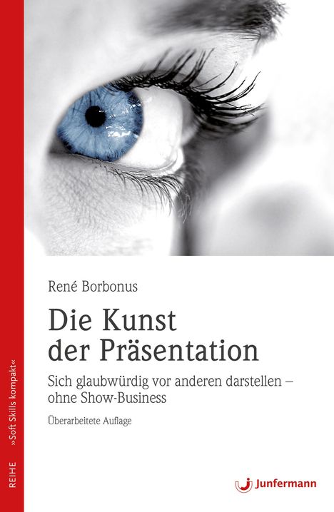 René Borbonus: Die Kunst der Präsentation, Buch