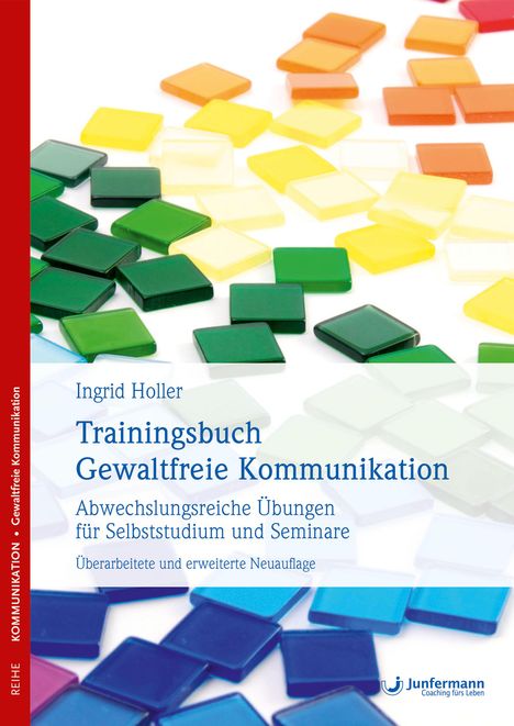 Ingrid Holler: Trainingsbuch Gewaltfreie Kommunikation, Buch