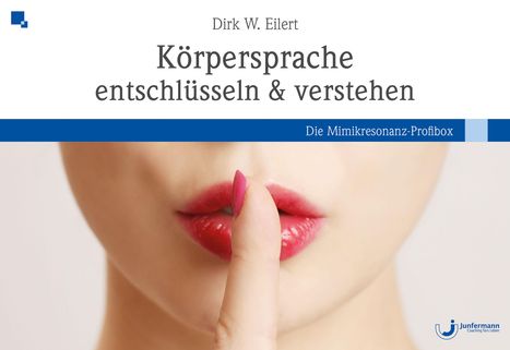 Dirk Eilert: Eilert, D: Körpersprache entschlüsseln &amp; verstehen, Buch