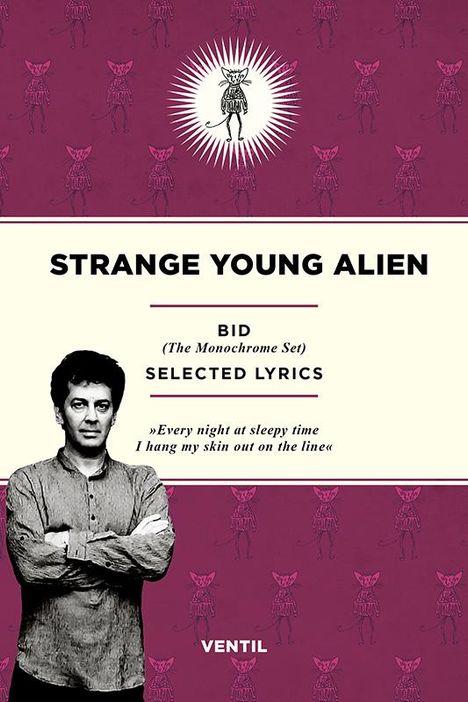 Bid: Strange Young Alien, Buch
