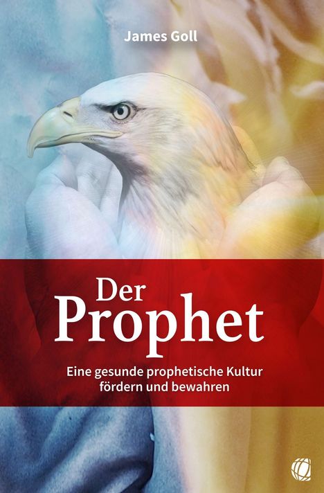 James Goll: Der Prophet, Buch