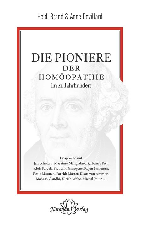 Heidi Brand: Die Pioniere der Homöopathie im 21. Jahrhundert, Buch