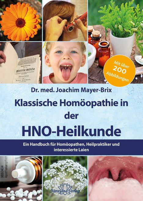 Joachim Mayer-Brix: Klassische Homöopathie in der HNO-Heilkunde, Buch