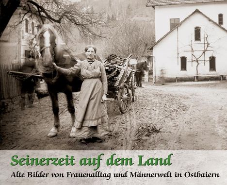 Martin Ortmeier: Seinerzeit auf dem Land, Buch