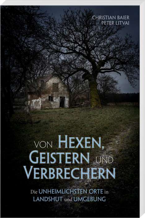 Christian Baier: Von Hexen, Geistern und Verbrechern 2, Buch