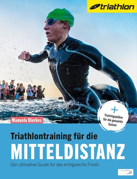 Manuela Dierkes: Triathlontraining für die Mitteldistanz, Buch