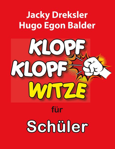 Jacky Dreksler: Klopf-Klopf-Witze für Schüler, Buch