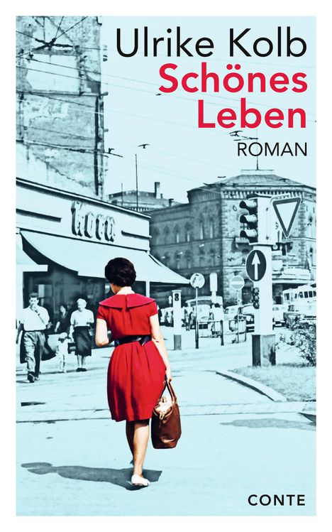 Ulrike Kolb: Schönes Leben, Buch
