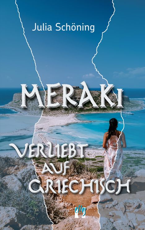 Julia Schöning: Meraki ¿ Verliebt auf Griechisch, Buch
