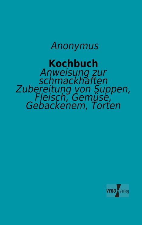 Anonymus: Kochbuch, Buch