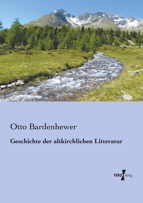 Otto Bardenhewer: Geschichte der altkirchlichen Litteratur, Buch