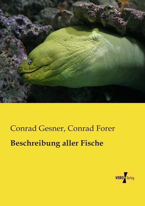 Conrad Gesner: Beschreibung aller Fische, Buch