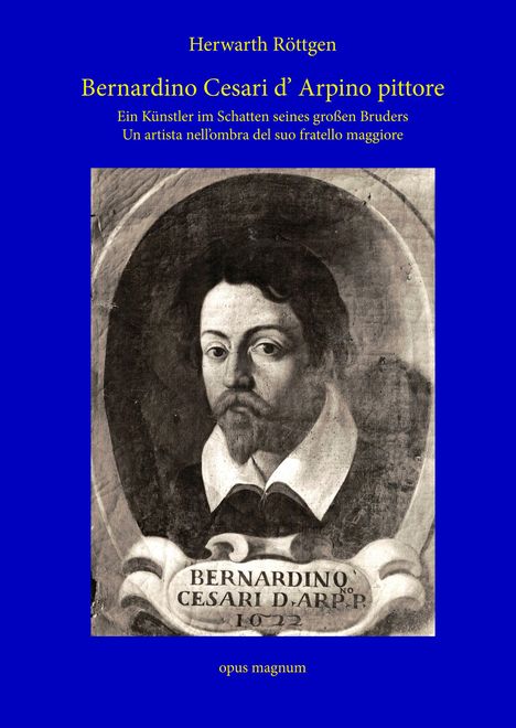 Herwarth Röttgen: Bernardino Cesari d' Arpino pittore, Buch