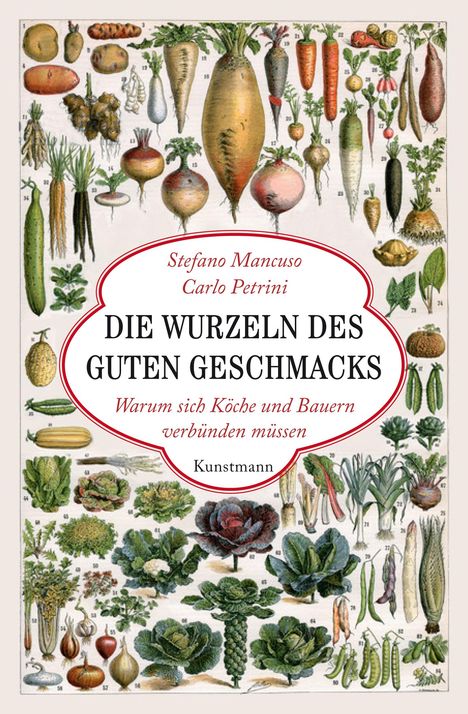 Stefano Mancuso: Die Wurzeln des guten Geschmacks, Buch