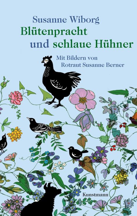 Susanne Wiborg: Wiborg, S: Blütenpracht und schlauen Hühner, Buch
