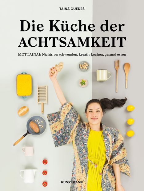 Tainá Guedes: Die Küche der Achtsamkeit, Buch