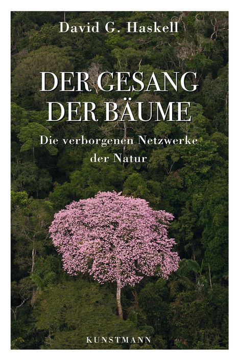 David G. Haskell: Der Gesang der Bäume, Buch