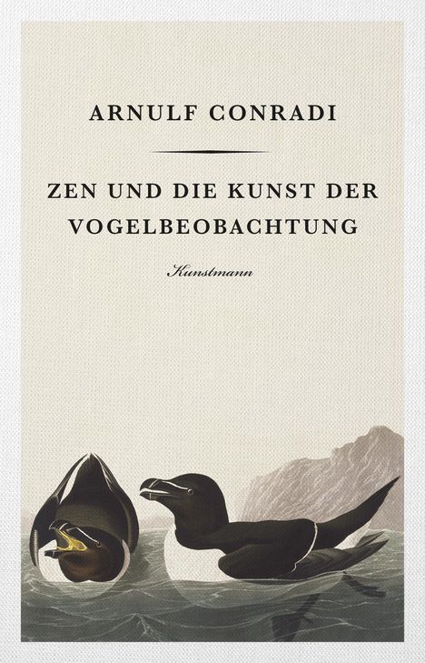 Arnulf Conradi: Zen und die Kunst der Vogelbeobachtung, Buch