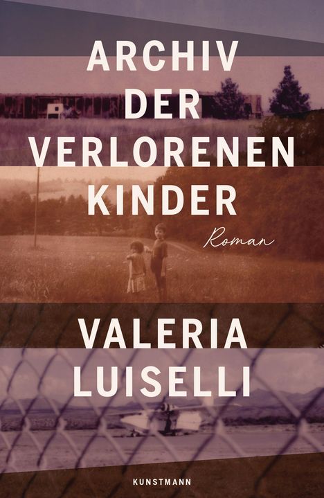 Valeria Luiselli: Archiv der verlorenen Kinder, Buch