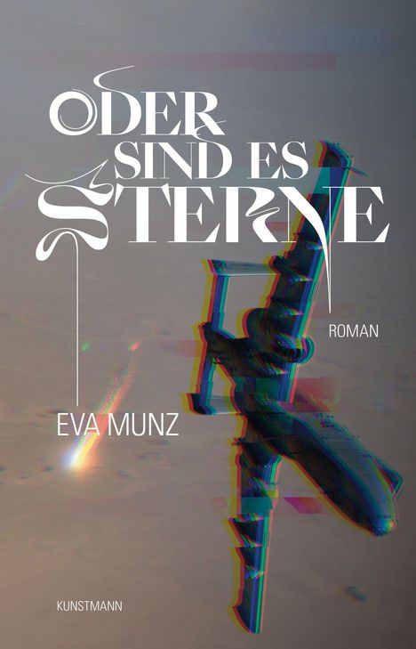 Eva Munz: Oder sind es Sterne, Buch