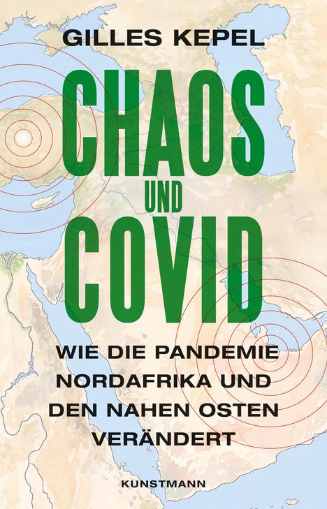 Gilles Kepel: Chaos und Covid, Buch