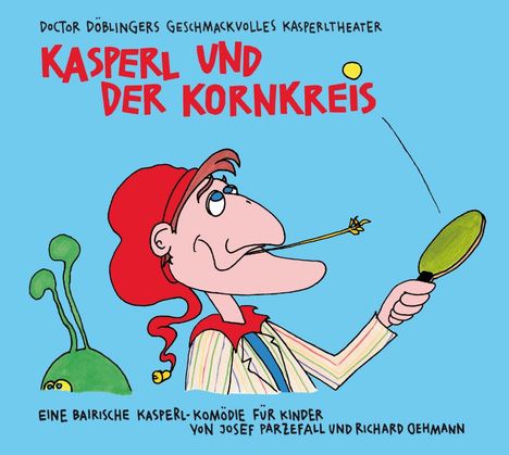 Kasperl und der Kornkreis, CD