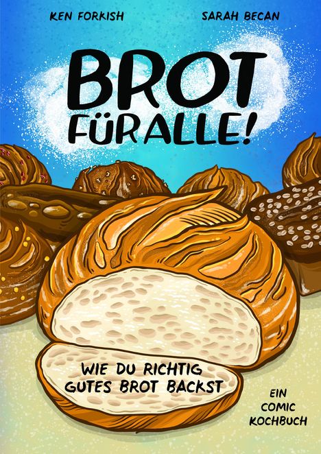 Ken Forkish: Brot für alle!, Buch