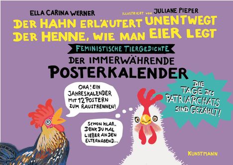 Ella Carina Werner: Der Hahn erläutert unentwegt der Henne, wie man Eier legt, Kalender